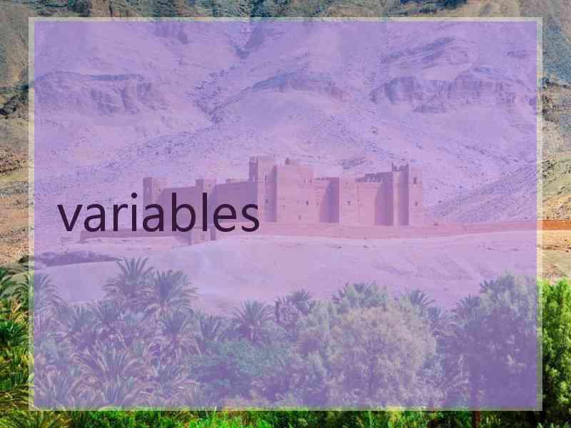 variables